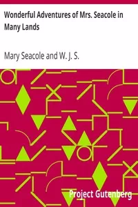 Wonderful Adventures of Mrs. Seacole in Many Lands