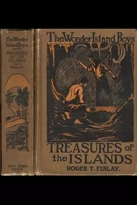 The Wonder Island Boys: Treasures of the Islands
