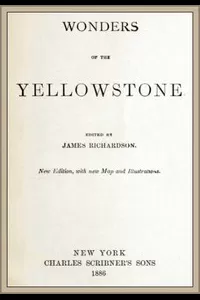 Wonders of the Yellowstone