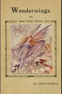 Wonderwings and other Fairy Stories