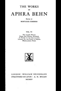 The Works of Aphra Behn, Volume VI