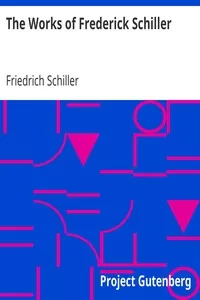 The Works of Frederick Schiller