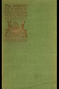 The Works of Henry Fielding, vol. 11