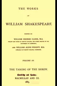The Works of William Shakespeare [Cambridge Edition] [Vol. 3 of 9]