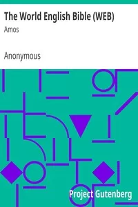The World English Bible (WEB): Amos
