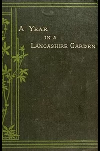 A Year in a Lancashire Garden