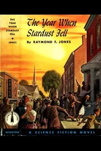 The Year When Stardust Fell