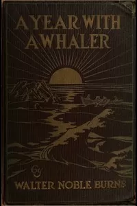 A Year with a Whaler