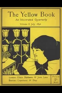 The Yellow Book, An Illustrated Quarterly, Vol. 2, July 1894