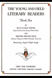 The Young and Field Literary Readers, Book 2