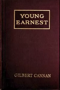 Young Earnest: The Romance of a Bad Start in Life