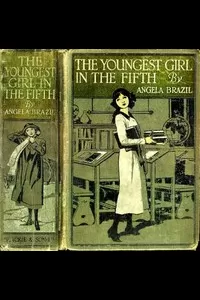 The Youngest Girl in the Fifth: A School Story