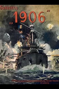 Â»1906Â«. Der Zusammenbruch der alten Welt