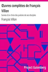 Œuvres complètes de François Villon