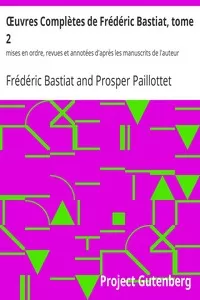 Œuvres Complètes de Frédéric Bastiat, tome 2