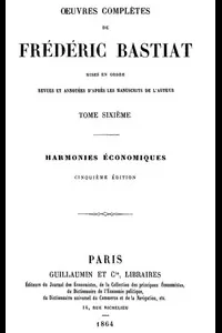 Œuvres Complètes de Frédéric Bastiat, tome 6