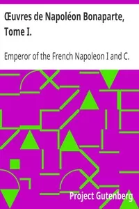 Å’uvres de NapolÃ©on Bonaparte, Tome I.