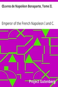 Å’uvres de NapolÃ©on Bonaparte, Tome II.